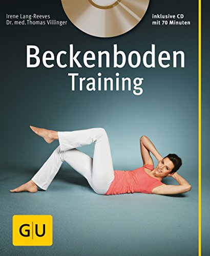 Beckenboden-Training (mit Audio-CD) (GU Multimedia)